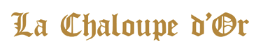 La Chaloupe d'Or